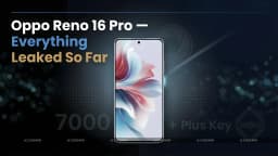OPPO Reno16 Pro Leaks: 200MP Camera, 7,000mAh Battery, Dimensity 9500s