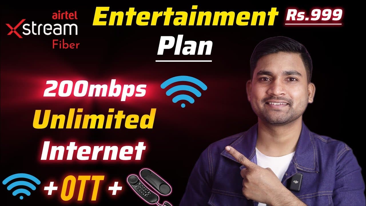 Airtel Rs 999 Broadband Plan Now Rs 799 With OTT Subscriptions
