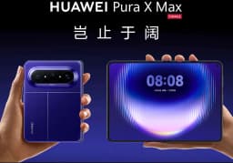 Huawei Pura X Max Launches as First Wide-Screen Foldable Smartphone