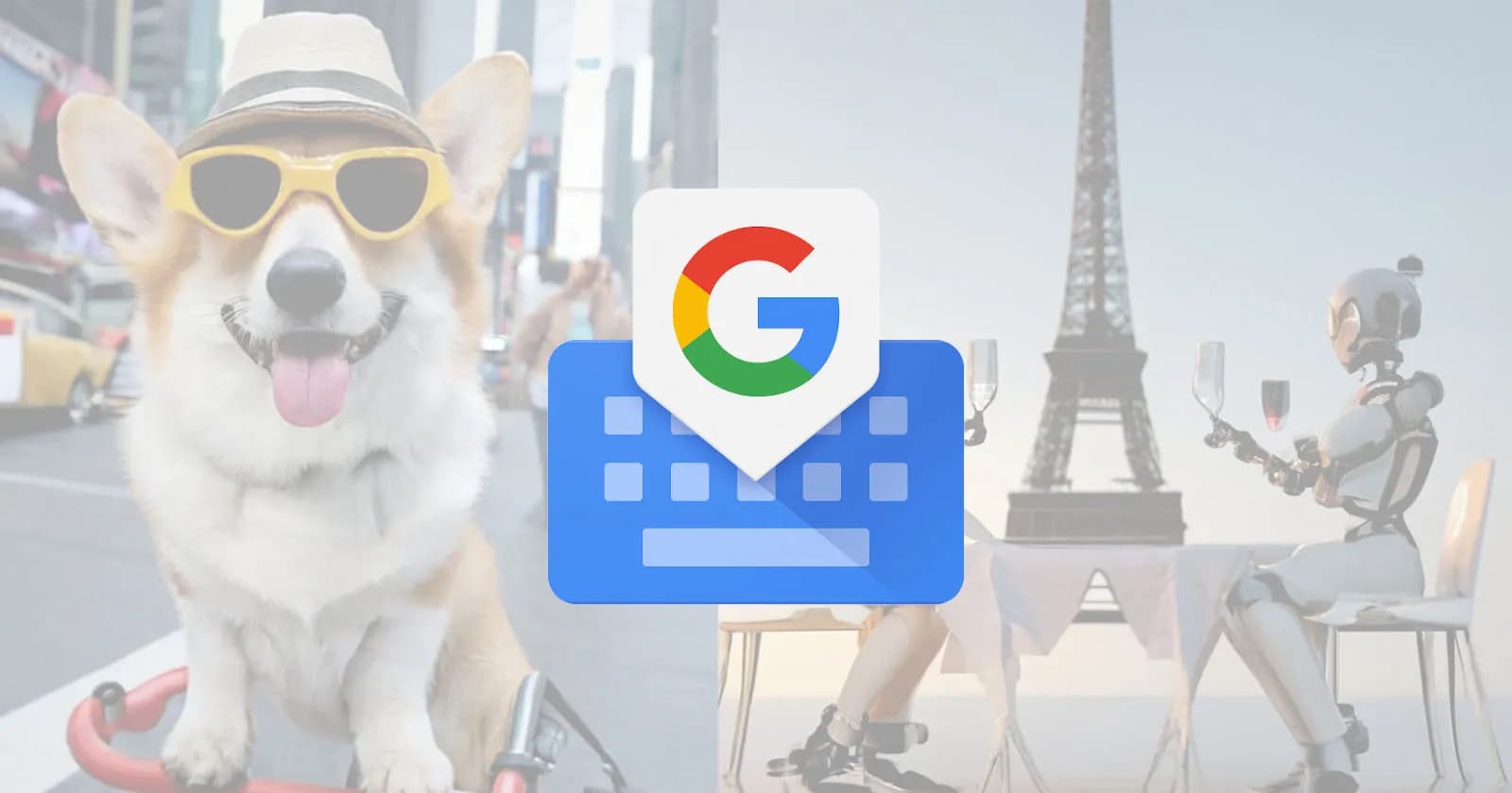 Google Gboard AI Replies Gain Emotional Awareness Feature