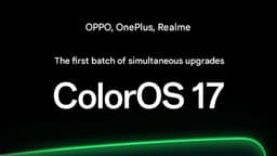 ColorOS 17 Global Rollout Schedule for Oppo, OnePlus, Realme